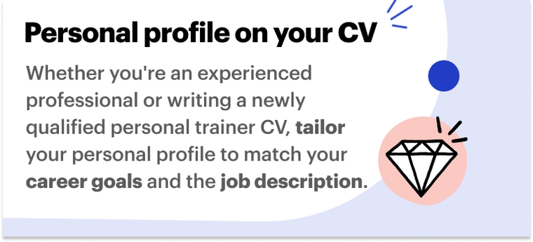 Personal profile on a personal trainer CV Personal profile on a personal trainer CV