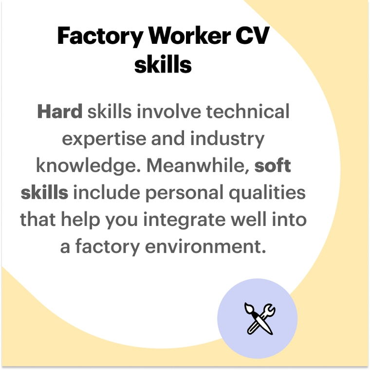 Factory worker skills